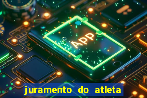 juramento do atleta jogos internos